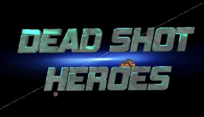 Dead Shot Heroes