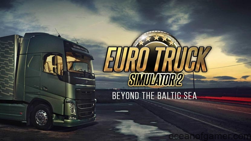Euro Truck Simulator 2 Beyond the Baltic Sea